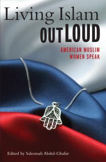 The cover of Living Islam Out Loud from Beacon Press.